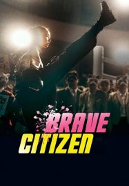 ดูหนังออนไลน์ฟรี Brave Citizen (2023)